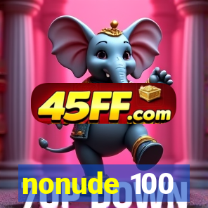nonude 100